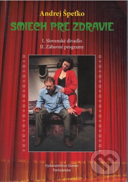 Smiech pre zdravie - Andrej Špeťko