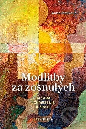 Modlitby za zosnulých - Anna Mátiková