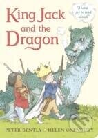 King Jack and the Dragon - Peter Bently