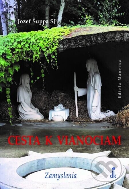 Cesta k Vianociam - Jozef Šuppa