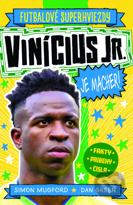 Vinicius Jr je macher! - Dan Green a Simon Mugford