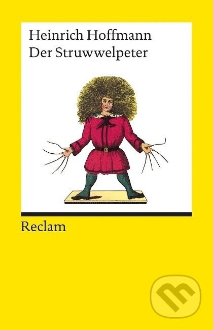 Der Struwwelpeter - Heinrich Hoffmann