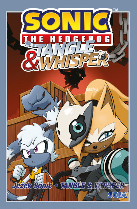 Ježek Sonic Speciál - Tangle & Whisper - Ian Flynn