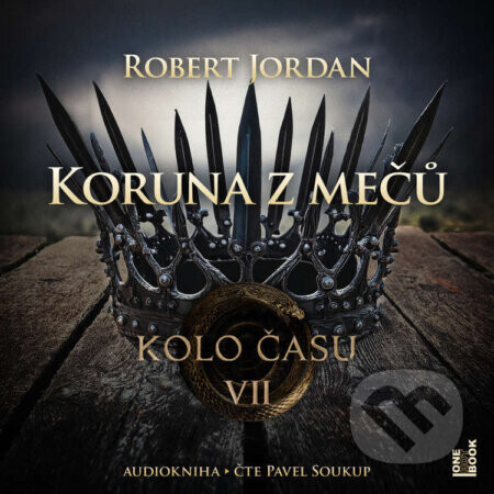 Koruna z mečů - Robert Jordan