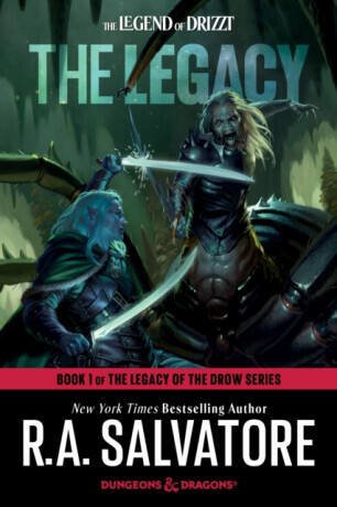 The Legacy: Dungeons & Dragons: Book 1 of The Legacy of the Drow Series -  (Salvatore R. a.)(Paperback)