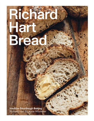 Richard Hart Bread - Intuitive Sourdough Baking (Hart Richard)(Pevná vazba)