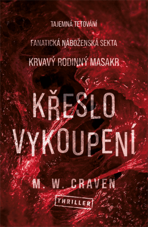 Křeslo vykoupení - M. W. Craven - e-kniha