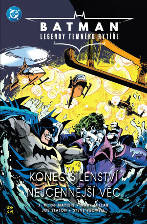 Batman Legendy Temného rytíře 6 - Konec šílenství / Nejcennější věc - Mark Millar, John M. DeMatteis