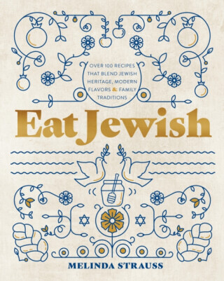 Eat Jewish - Melinda Strauss