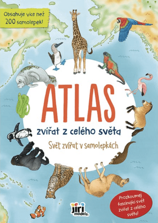 Svět zvířat v samolepkách Atlas Zvířata světa