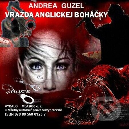 Vražda anglickej boháčky - Andrea Guzel