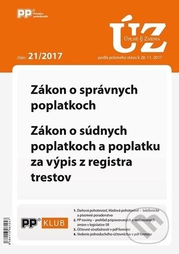 Úplné znenia zákonov 21/2017 - Poradca podnikateľa