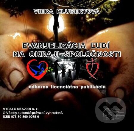 Evanjelizácia ľudí na okraji spoločnosti - Viera Klubertová