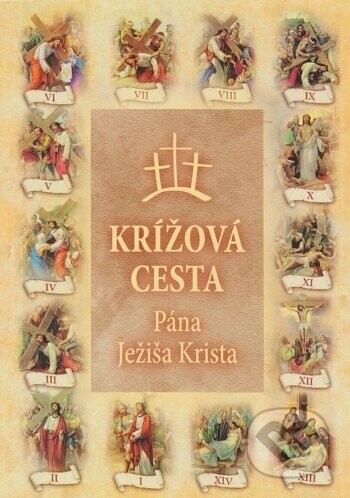 Krížová cesta Pána Ježiša Krista - karty - Svetielko