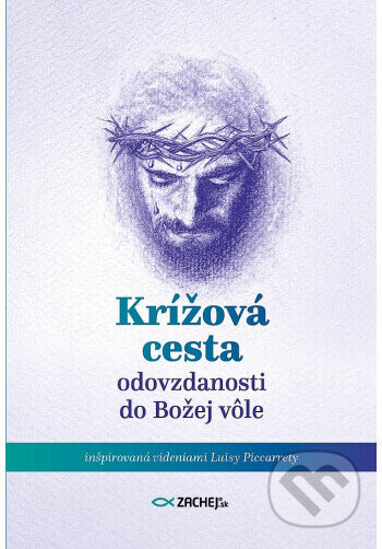 Krížová cesta odovzdanosti do Božej vôle - Jana Klieštiková