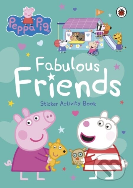 Peppa Pig: Fabulous Friends - Peppa Pig