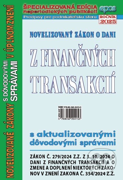 Novelizovaný zákon o dani z finančných transakcií - Epos