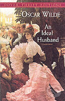 Ideal Husband, An - Oscar Wilde