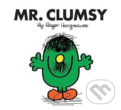 Mr. Clumsy (Mr. Men Classic Library) - Roger Hargreaves