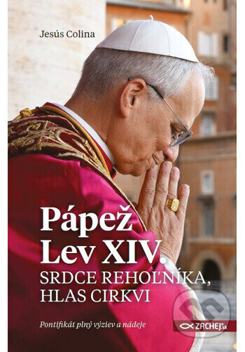 Pápež Lev XIV.: Srdce rehoľníka, hlas Cirkvi - Jesús Colina