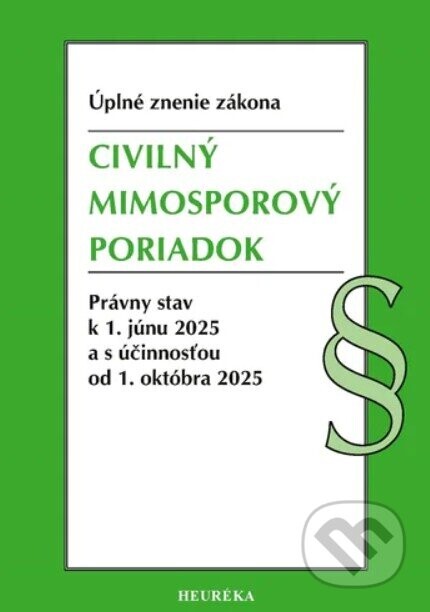 Civilný mimosporový poriadok. 1. vyd., 6-2025 - Heuréka