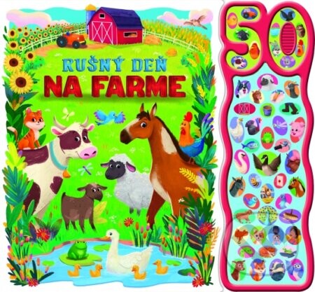 Rušný deň na farme - 50 zvukov - Natasha Rimmington (ilustrátor)