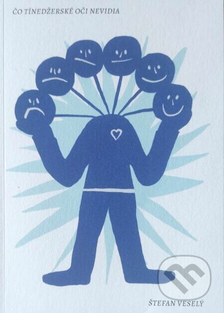 Čo tínedžerské oči nevidia - Štefan Veselý