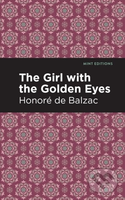The Girl with the Golden Eyes - Honore de Balzac