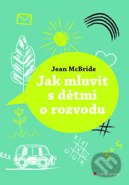 Jak mluvit s dětmi o rozvodu - Jean McBride