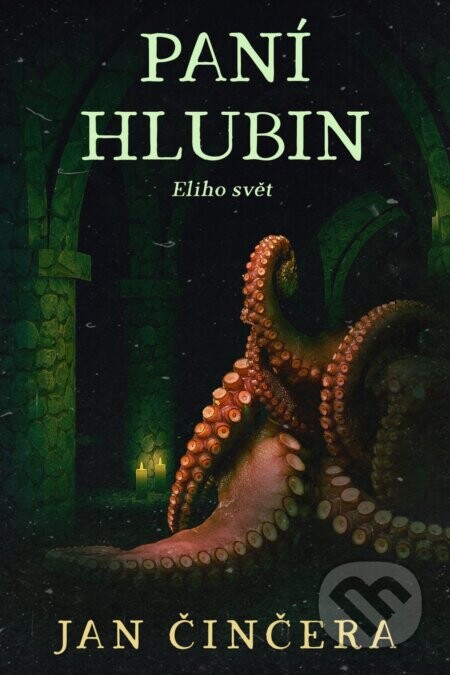 Eliho svět 2 - Jan Činčera