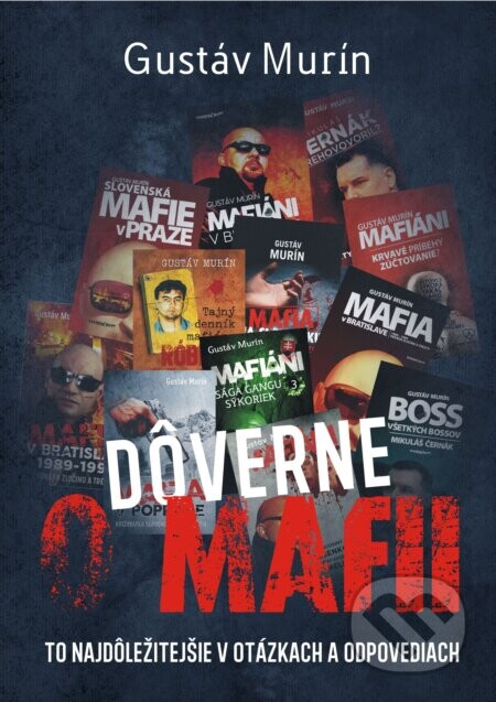 Dôverne o mafii - Gustáv Murín