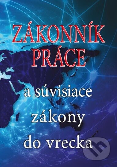 Zákonník práce a súvisiace zákony do vrecka - Epos