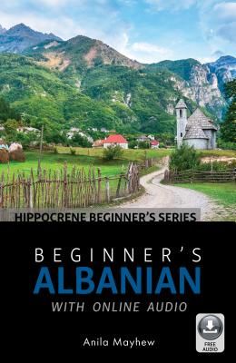 Beginner's Albanian with Online Audio (Mayhew)(Paperback)