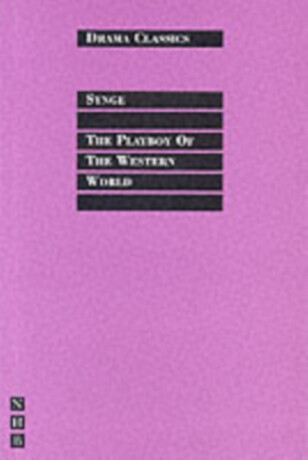 The Playboy of the Western World - J.M. Synge
