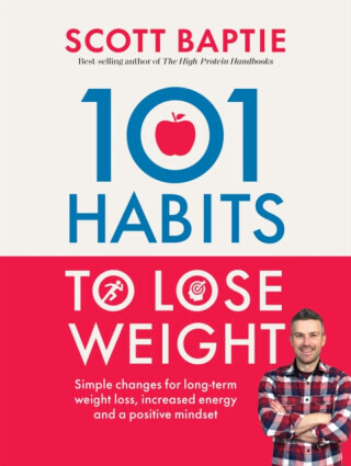 101 Habits to Lose Weight - Scott Baptie