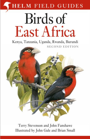 Field Guide to the Birds of East Africa - John Fanshawe, Terry Stevenson