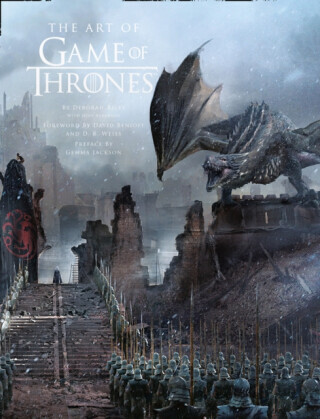 The Art of Game of Thrones - Jody Revensonová, Deborah Riley