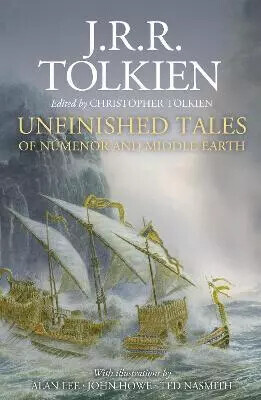 Unfinished Tales - J. R. R. Tolkien