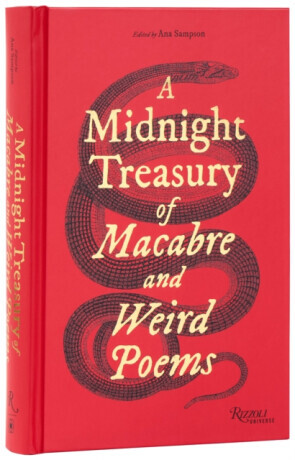 A Midnight Treasury of Macabre and Weird Poems - Sampson Ana