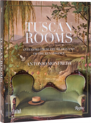 Tuscan Rooms - Aimee Farrell, Antonio Monfreda