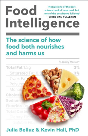 Food Intelligence - Julia Belluz, Kevin Hall, PhD