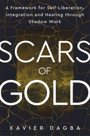 Scars of Gold - Xavier Dagba