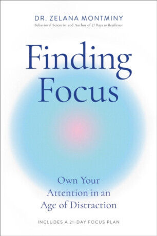 Finding Focus - Zelana Montminy