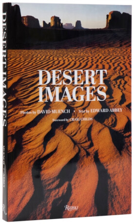 Desert Images - Edward Abbey, David Muench