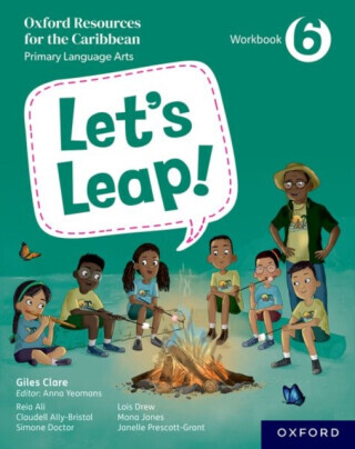 Let's Leap! Caribbean Primary Language Arts: Workbook 6 - Giles Clare