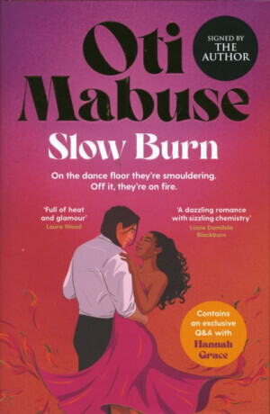 Slow Burn (Signed Edition) - Oti Mabuse