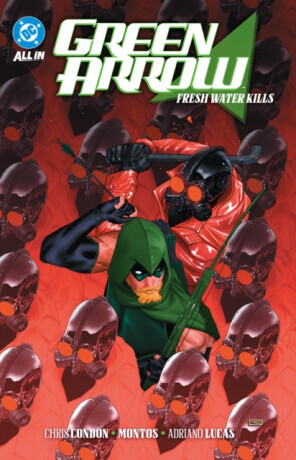 Green Arrow Vol. 4: Fresh Water Kills - Joshua Williamson, Chris Condon