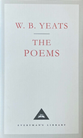 The Poems - William Butler Yeats