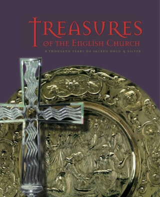 Treasures of the English Church - Timothy Schroder
