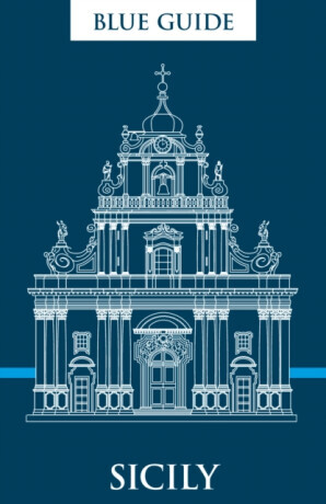 Blue Guide Sicily - Ellen Grady